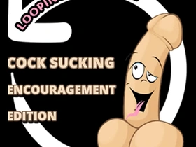 Cock sucking encouragement